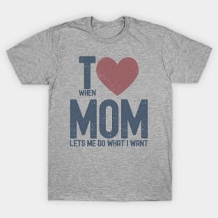I Heart Mom T-Shirt